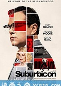 迷镇凶案 Suburbicon (2017) [迅雷BT磁力免费下载]