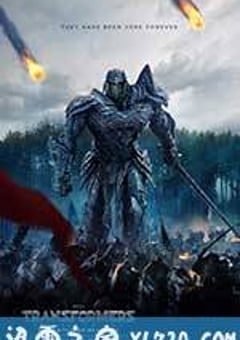 变形金刚5：最后的骑士 Transformers: The Last Knight (2017) [迅雷BT磁力免费下载]