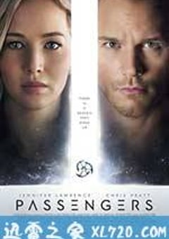 太空旅客 Passengers (2016) [迅雷BT磁力免费下载]