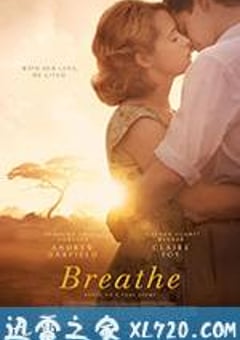 一呼一吸 Breathe (2017) [迅雷BT磁力免费下载]