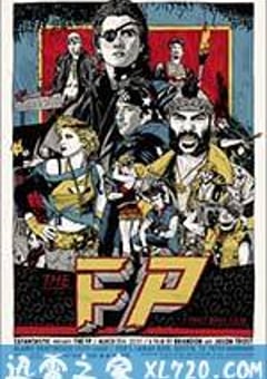 致命格斗 The FP (2011) [迅雷BT磁力免费下载]