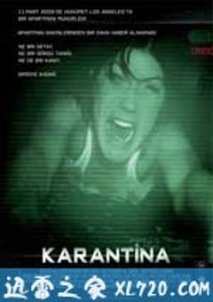 隔离区 Quarantine (2008) [迅雷BT磁力免费下载]