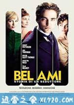 漂亮朋友 Bel Ami (2012) [迅雷BT磁力免费下载]