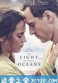 大洋之间的灯光 The Light Between Oceans (2016) [迅雷BT磁力免费下载]
