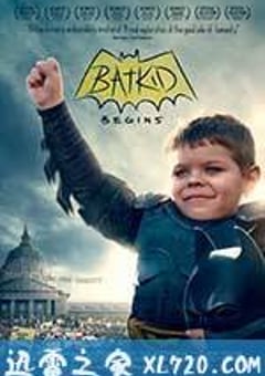 蝙蝠小子崛起：一个被全世界听到的愿望 Batkid Begins: The Wish Heard Around the World (2015) [迅雷BT磁力免费下载]