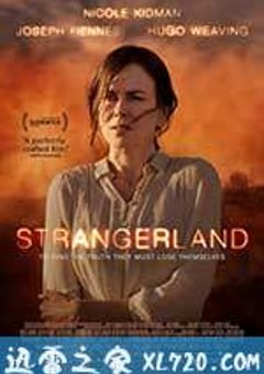 陌生之地 Strangerland (2015) [迅雷BT磁力免费下载]