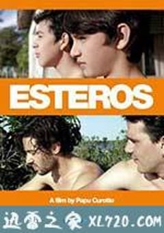 是爱非友 Esteros (2016) [迅雷BT磁力免费下载]