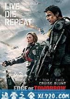 明日边缘 Edge of Tomorrow (2014) [迅雷BT磁力免费下载]