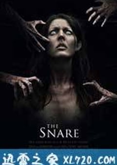 陷阱 The Snare (2017) [迅雷BT磁力免费下载]