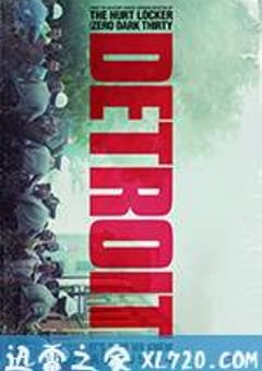 底特律 Detroit (2017) [迅雷BT磁力免费下载]