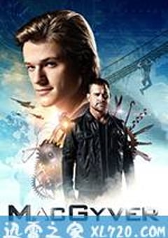 百战天龙 第二季 MacGyver Season 2 (2017) [迅雷BT磁力免费下载]