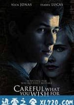 小心许愿 Careful What You Wish For (2015) [迅雷BT磁力免费下载]