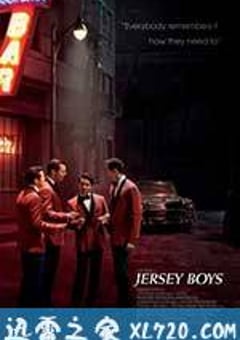 泽西男孩 Jersey Boys (2014) [迅雷BT磁力免费下载]