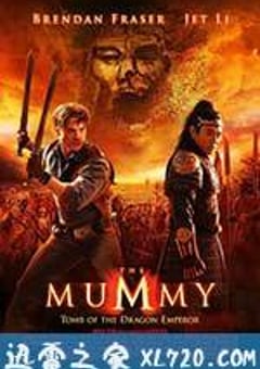 木乃伊3 The Mummy: Tomb of the Dragon Emperor (2008) [迅雷BT磁力免费下载]