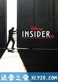 迪士尼幕后探秘 第一季 Disney Insider Season 1 (2020) [迅雷BT磁力免费下载]