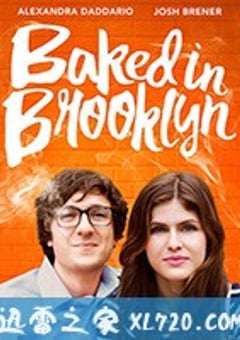 我在曼哈顿卖大麻 Baked in Brooklyn (2016) [迅雷BT磁力免费下载]