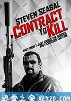 杀人合约 Contract to Kill (2016) [迅雷BT磁力免费下载]