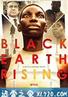 黑土崛起 Black Earth Rising (2018) [迅雷BT磁力免费下载]