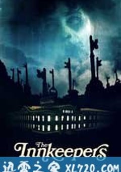 鬼店另有主 The Innkeepers (2011) [迅雷BT磁力免费下载]