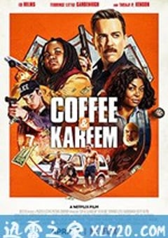 考菲和卡利姆 Coffee & Kareem (2020) [迅雷BT磁力免费下载]
