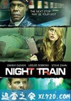 暗夜列车 Night Train (2009) [迅雷BT磁力免费下载]
