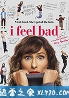 糟心的我 I Feel Bad (2018) [迅雷BT磁力免费下载]