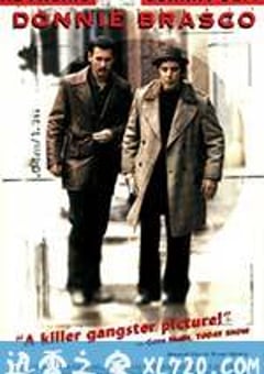 忠奸人 Donnie Brasco (1997) [迅雷BT磁力免费下载]