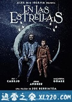 天上的星星 En las estrellas (2018) [迅雷BT磁力免费下载]