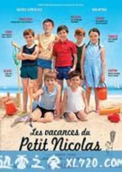 小淘气尼古拉的假期 Les vacances du petit Nicolas (2014) [迅雷BT磁力免费下载]
