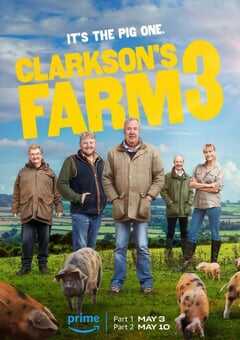 2024年英国电视剧《克拉克森的农场 第三季》全8集 [迅雷BT磁力免费下载]