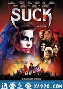 摇滚吸血鬼 Suck (2009) [迅雷BT磁力免费下载]