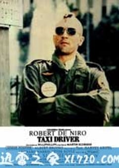 出租车司机 Taxi Driver (1976) [迅雷BT磁力免费下载]