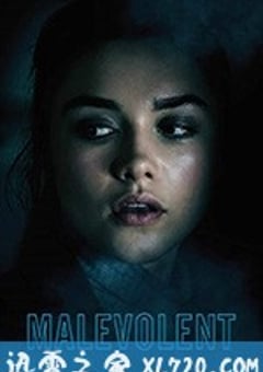 恶灵之家 Malevolent (2018) [迅雷BT磁力免费下载]