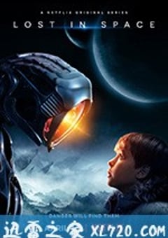 迷失太空 Lost in Space (2018) [迅雷BT磁力免费下载]