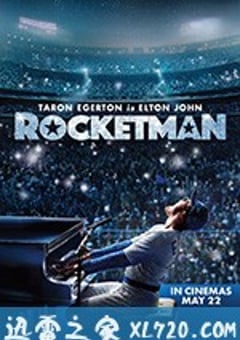 火箭人 Rocketman (2019) [迅雷BT磁力免费下载]