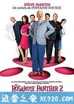粉红豹2 The Pink Panther 2 (2009) [迅雷BT磁力免费下载]