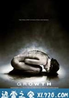 生长 Growth (2009) [迅雷BT磁力免费下载]
