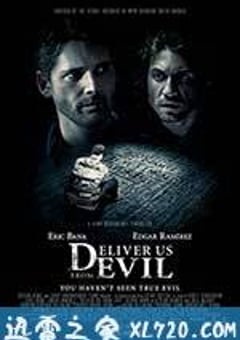 驱魔警探 Deliver Us From Evil (2014) [迅雷BT磁力免费下载]