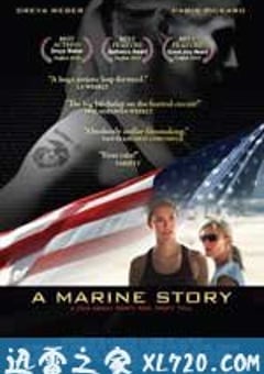 海军陆战队的故事 A Marine Story (2010) [迅雷BT磁力免费下载]