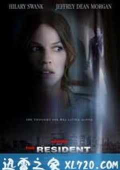 入侵隐私 The Resident (2011) [迅雷BT磁力免费下载]