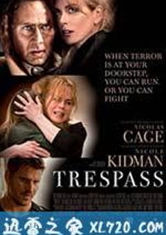 非法入侵 Trespass (2011) [迅雷BT磁力免费下载]