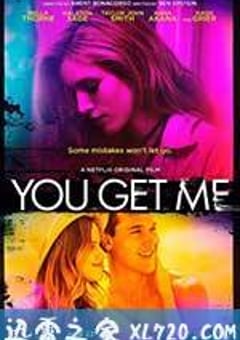 破碎我心 You Get Me (2016) [迅雷BT磁力免费下载]