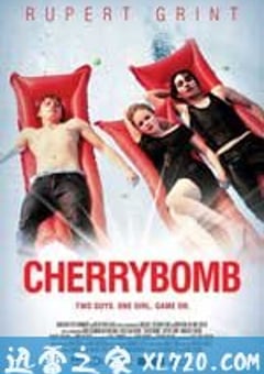 樱桃炸弹 Cherrybomb (2009) [迅雷BT磁力免费下载]