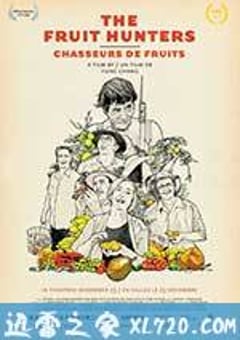 水果猎人 The Fruit Hunters (2012) [迅雷BT磁力免费下载]