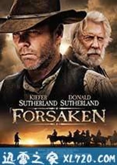 遗弃 Forsaken (2015) [迅雷BT磁力免费下载]