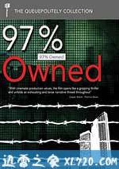 97%被私人银行占据的无中生有债务货币 97% Owned (2012) [迅雷BT磁力免费下载]