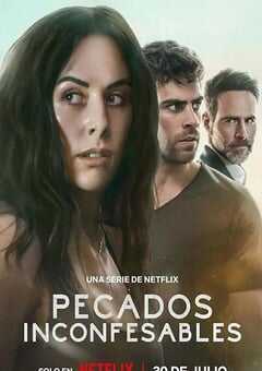 2025年墨西哥电视剧《罪不可言》全18集 [迅雷BT磁力免费下载]