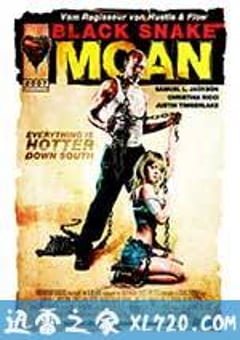 黑蛇呻吟 Black Snake Moan (2006) [迅雷BT磁力免费下载]