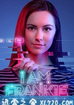 机器少女法兰姬 第二季 I am Frankie Season 2 (2018) [迅雷BT磁力免费下载]