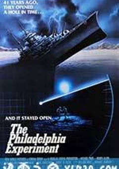 费城实验 The Philadelphia Experiment (1984) [迅雷BT磁力免费下载]